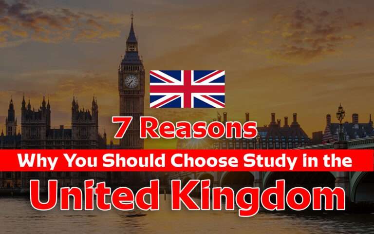 Seven Reasons Why You Should Choose Study in the UK