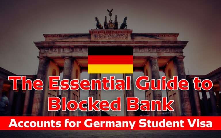 The Essential Guide to Blocked Bank Accounts for Germany Student Visa