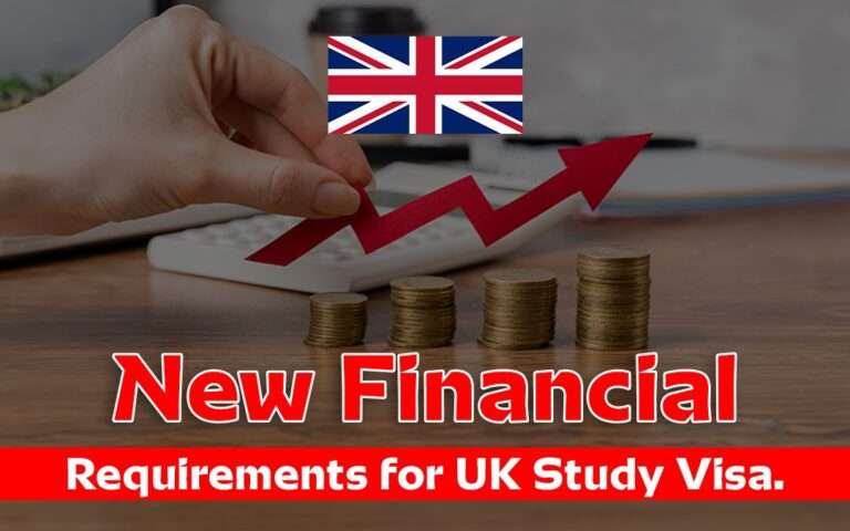 New Financial Requirements for UK Study Visa