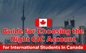 Guide for Choosing the Right GIC Account for International Students in Canada WhatsApp Image 2024-10-15 at 13.06.43