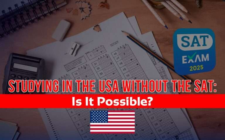 Studying in the USA Without the SAT: Is It Possible?