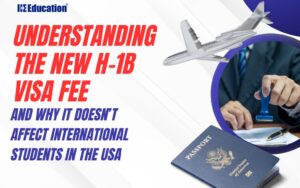 Understanding the New H-1B Visa Fee and Why It Doesn’t Affect International Students in the USA image (46)